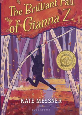 Brilliant Fall of Gianna Z. by Kate Messner