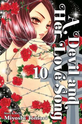 A Devil and Her Love Song, Volume 10 by Miyoshi Tomori