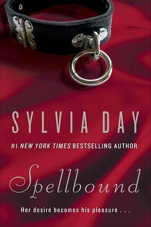 Spellbound by Sylvia Day