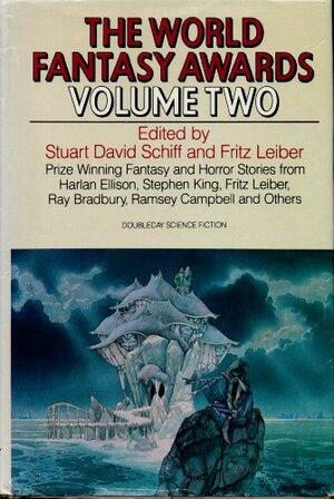 The World Fantasy Awards: Volume Two, Volume 2 by Fritz Leiber, Stuart David Schiff