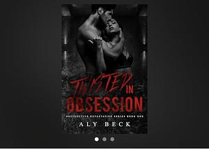 Twisted in Obsession by Aly Beck