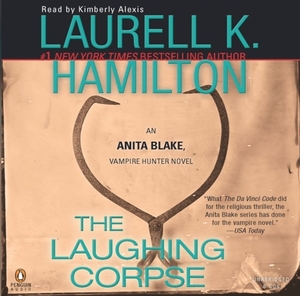 The Laughing Corpse by Laurell K. Hamilton