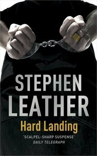 Hard Landing by Stephen Leather