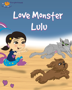 Love Monster Lulu by Karen Kilpatrick