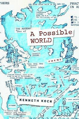 A Possible World by Kenneth Koch