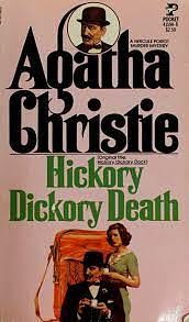 Hickory Dickory Death by Agatha Christie