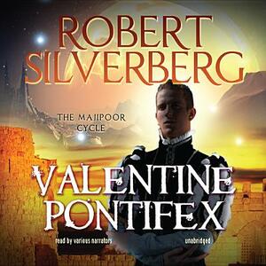 Valentine Pontifex by Robert Silverberg