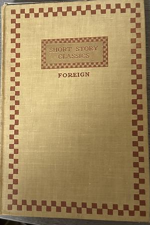 Short Story Classics (Foreign) Vol. 3 German by William Patten