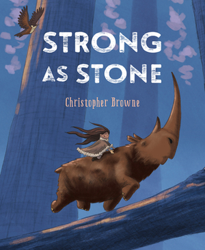 Strong as Stone by Christopher Browne