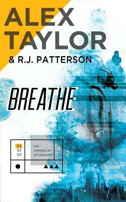 Breathe by R. J. Patterson, Alex Taylor