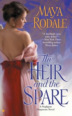 The Heir and the Spare by Maya Rodale