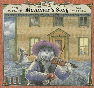 The Mummer's Song [With CD (Audio)] by Bud Davidge