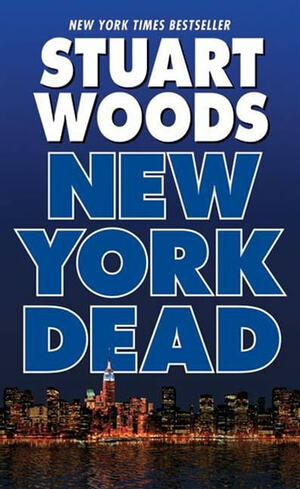 New York Dead by Stuart Woods