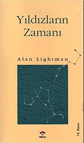 Yıldızların Zamanı by Alan Lightman