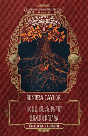 Errant Roots by Sonora Taylor