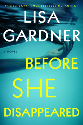 Before She Disappeared by Lisa Gardner