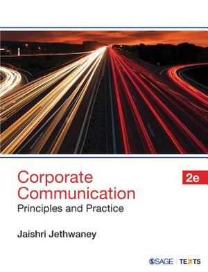 Corporate Communication: Principles and Practice by Jaishri Jethwaney