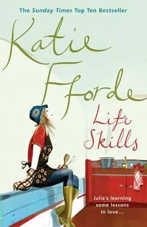 Life Skills by Katie Fforde