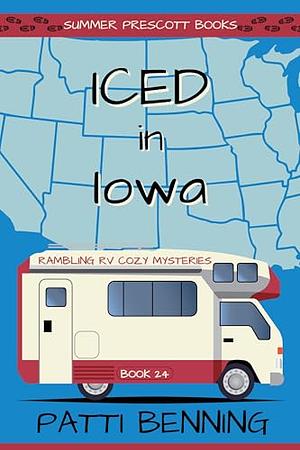 Iced in Iowa by Patti Benning