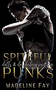 Spiteful Punks by Madeline Fay