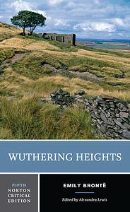 Wuthering Heights (Fifth Edition) by Alexandra Lewis, Emily Brontë, Emily Brontë