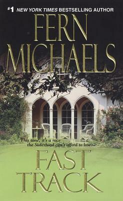 Fast Track by Fern Michaels