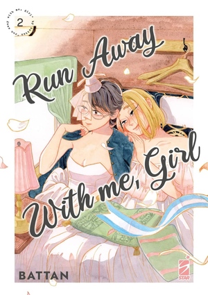 Run away with me, girl vol. 2 by Battan