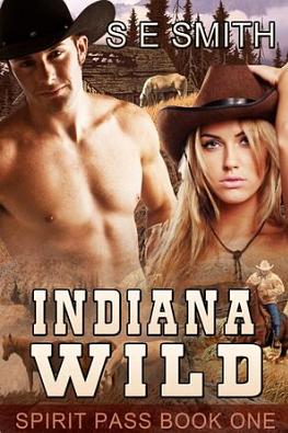 Indiana Wild by S.E. Smith