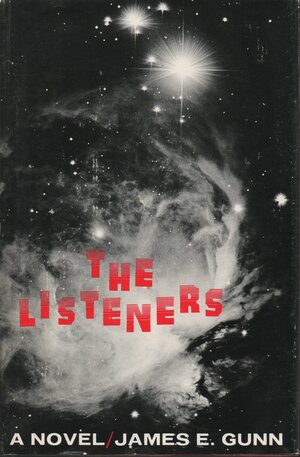 The Listeners, by James E. Gunn