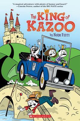 The King of Kazoo by Norm Feuti