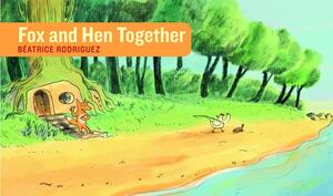 Fox and Hen Together by 