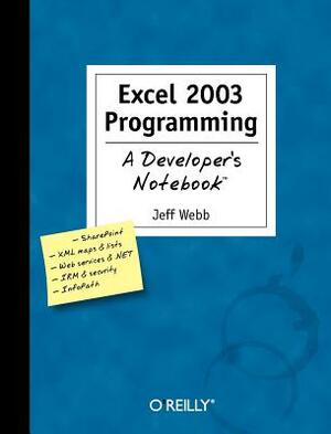 Excel 2003 Programming by Jeff Webb