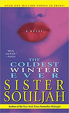 The Coldest Winter Ever by Sister Souljah