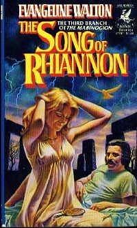 Song of Rhiannon by Evangeline Walton, Evangeline Walton