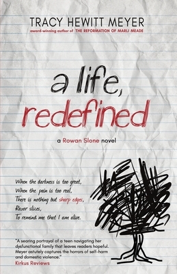 A Life, Redefined by Tracy Hewitt Meyer