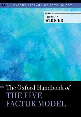 The Oxford Handbook of the Five Factor Model by 