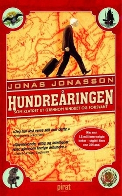 Hundreåringen som klatret ut av vinduet og forsvant by Jonas Jonasson