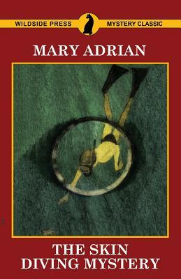 The Skin Diving Mystery by Mary Adrian