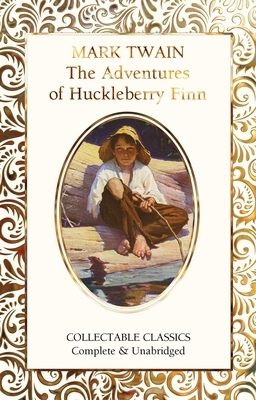 The Adventures of Huckleberry Finn by Mark Twain