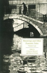 Hauntings and Other Fantastic Tales by Vernon Lee