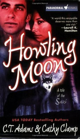 Howling Moon by C.T. Adams, Cathy Clamp
