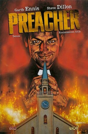 Preacher : Ensimmäinen kirja by Steve Dillon, Garth Ennis, Petri Silas