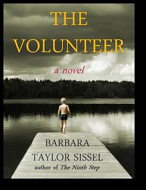 The Volunteer by Barbara Taylor Sissel