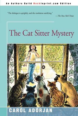 The Cat Sitter Mystery by Carol Madden Adorjan