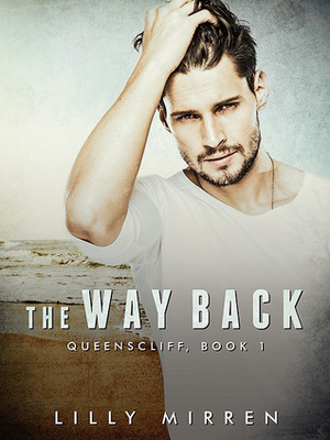 The Way Back by Lilly Mirren