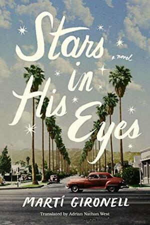 Stars in His Eyes by Martí Gironell, Adrian Nathan West