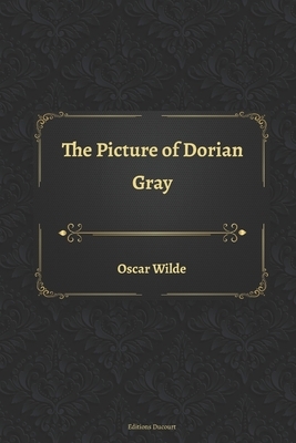 The Picture of Dorian Gray by Oscar Wilde