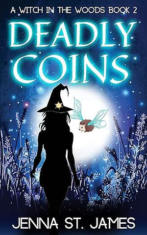 Deadly coins by Jenna St James