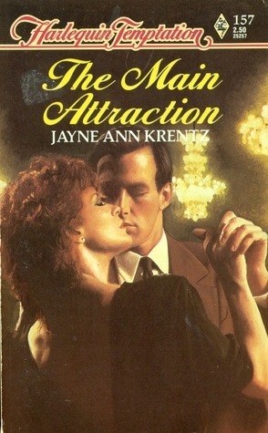The Main Attraction by Jayne Ann Krentz