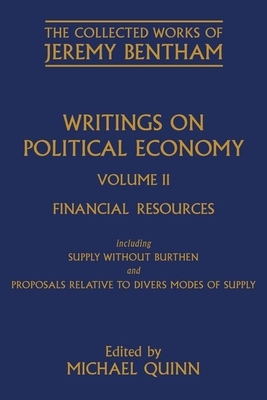 Writings on Political Economy: Volume II by Jeremy Bentham